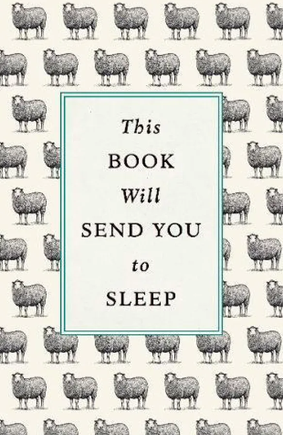 This Book Will Send You to Sleep