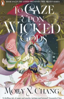 To Gaze Upon Wicked Gods