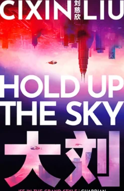To Hold up the Sky