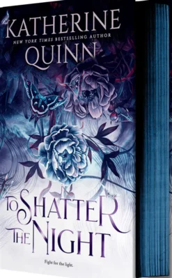To Shatter the Night