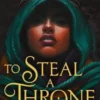 To Steal a Throne