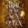 Trial of the Sun Queen: Svensk utgåva