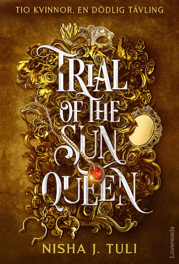 Trial of the Sun Queen: Svensk utgåva