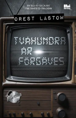 Tvåhundra år förgäves