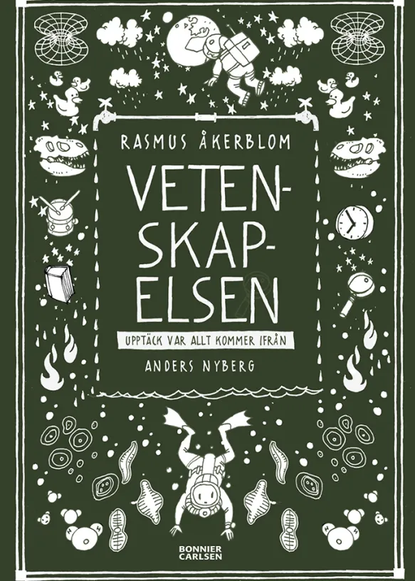 Vetenskapelsen - Upptäck var allt kommer ifrån