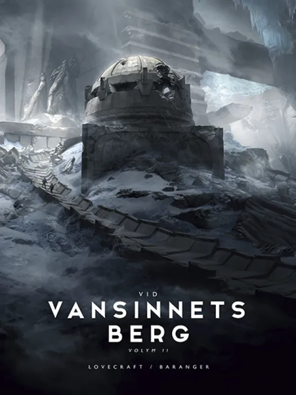 Vid vansinnets berg - Volym II