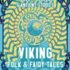 Viking Folk & Fairy Tales