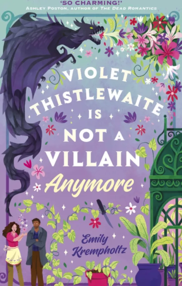Violet Thistlewaite Is Not a Villain Anymore