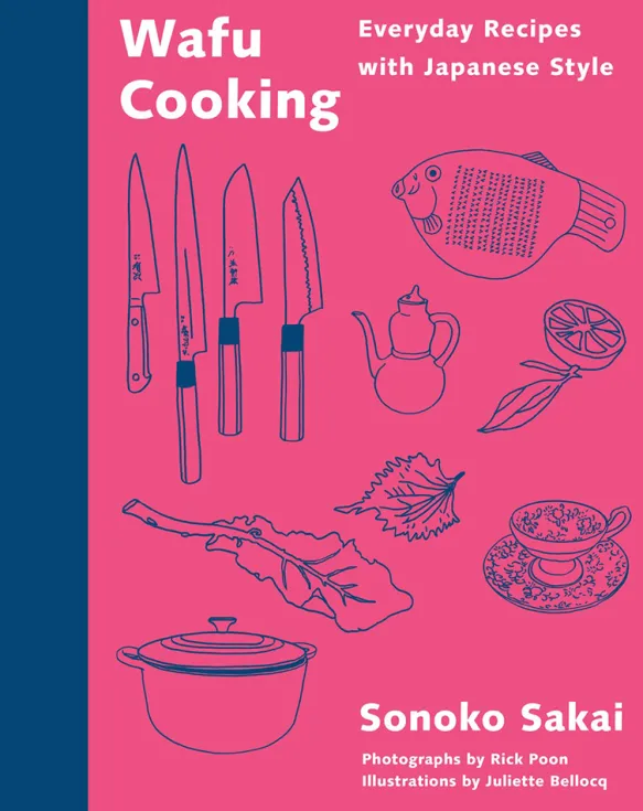 Wafu Cooking - Everyday Recipes with Japanese Style