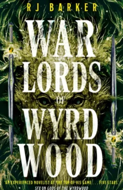 Warlords of Wyrdwood