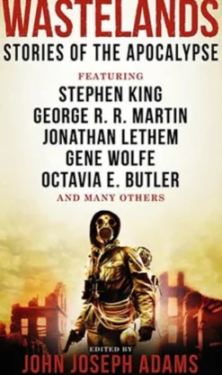 Wastelands: Stories of the Apocalypse