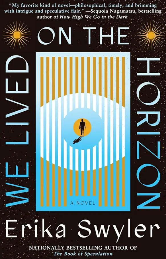 We Lived on the Horizon