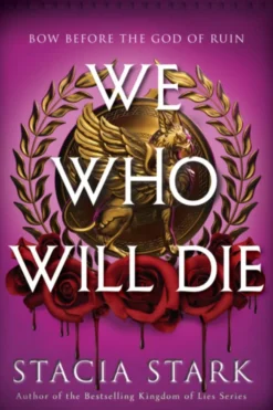 We Who Will Die