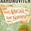 What Abigail Did That Summer