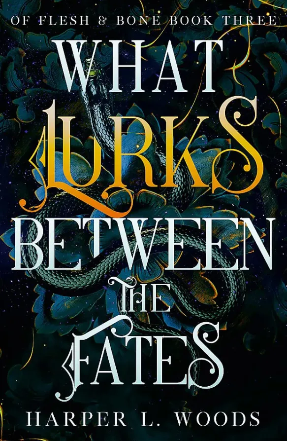 What Lurks Between the Fates