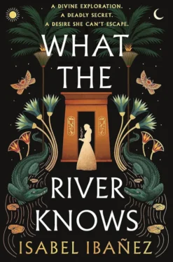What the River Knows