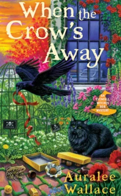 When the Crow's Away