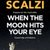 When the Moon Hits Your Eye