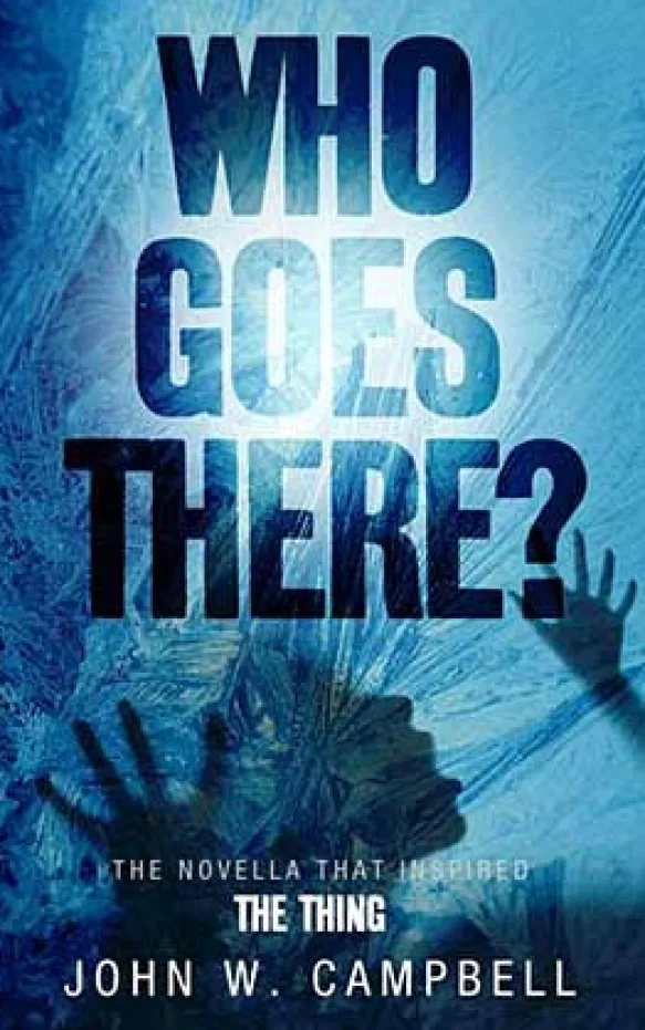 Who Goes There