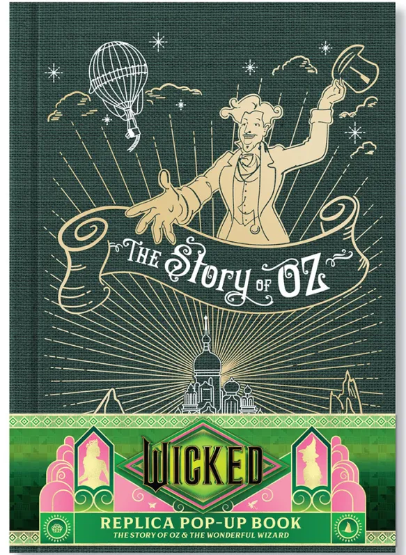 Wicked: Replica Pop-Up Book - The Story of Oz & the Wonderful Wizard
