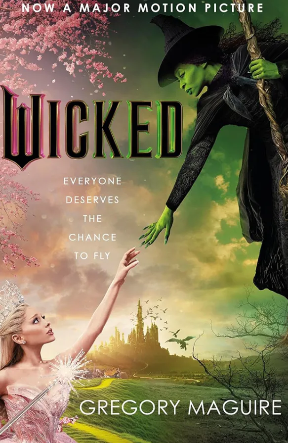 Wicked: The Life and Times of the Wicked Witch of the West