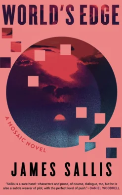 World's Edge: A Mosaic Novel