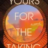 Yours for the Taking