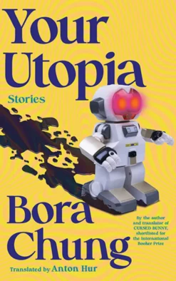 Your Utopia: Stories