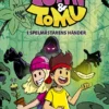 Yumi & Tomu 1: I spelmästarens händer