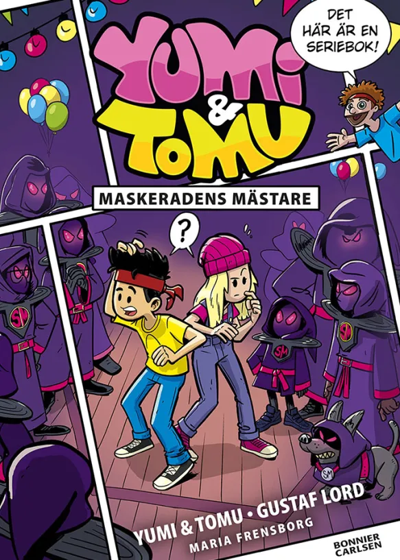 Yumi & Tomu seriebok - Maskeradens mästare
